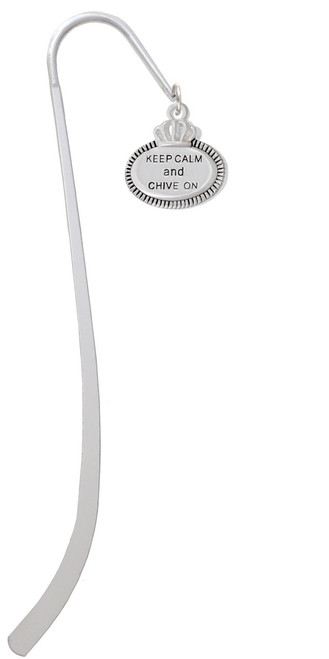 Keep Calm and Chive On Charm Bookmark