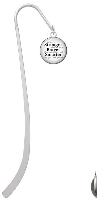 Domed Stronger Braver Smarter Charm Bookmark