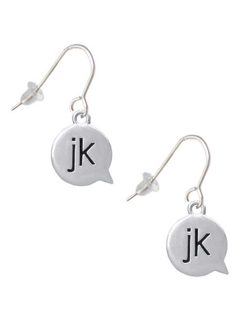 Text Chat - jk - Just Kidding - French Earrings