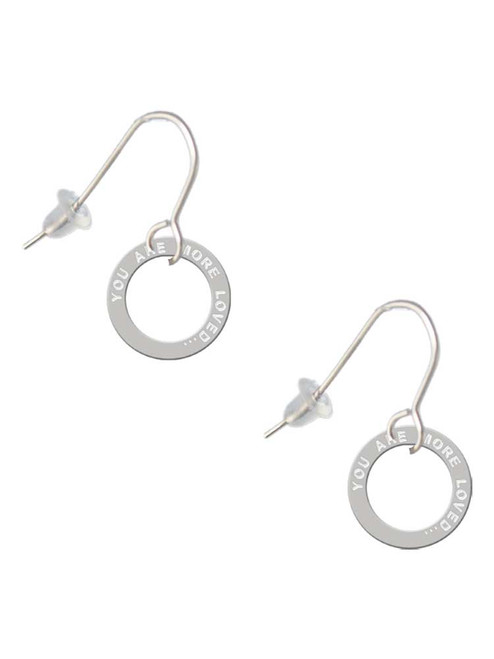 You Are More Loved Infinity Ring French Earrings