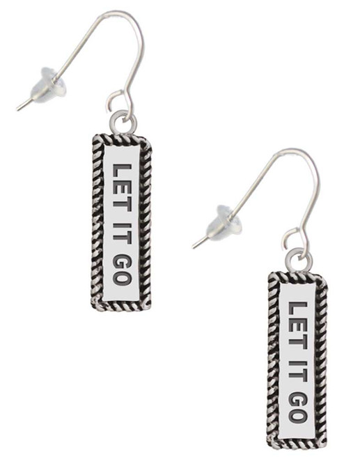 Let It Go French Earrings