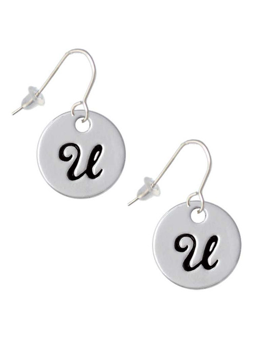 Large Script Letter - U - 3/4'' Disc - French Earrings
