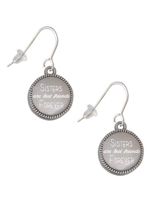 Stainless Steel Disc Sisters are Best Friends Forever French Earrings
