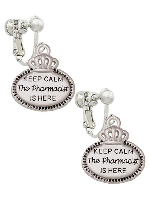 Keep Calm The Pharmacist is Here Clip On Earrings