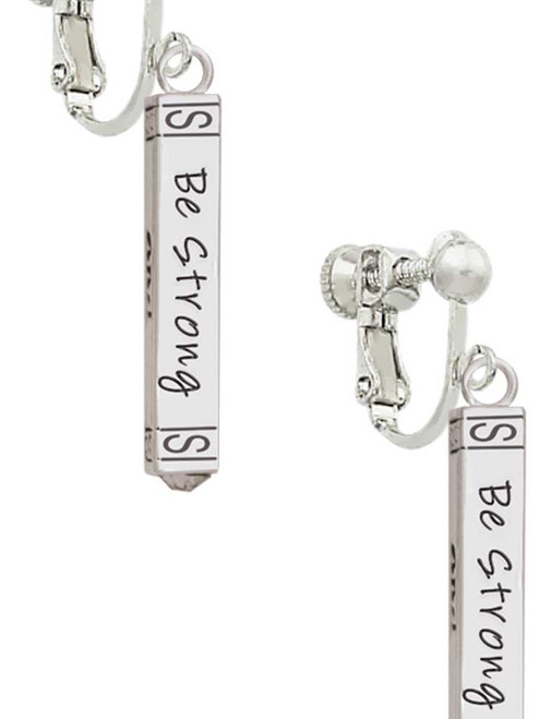 Be Strong and Courageous Bar Clip On Earrings