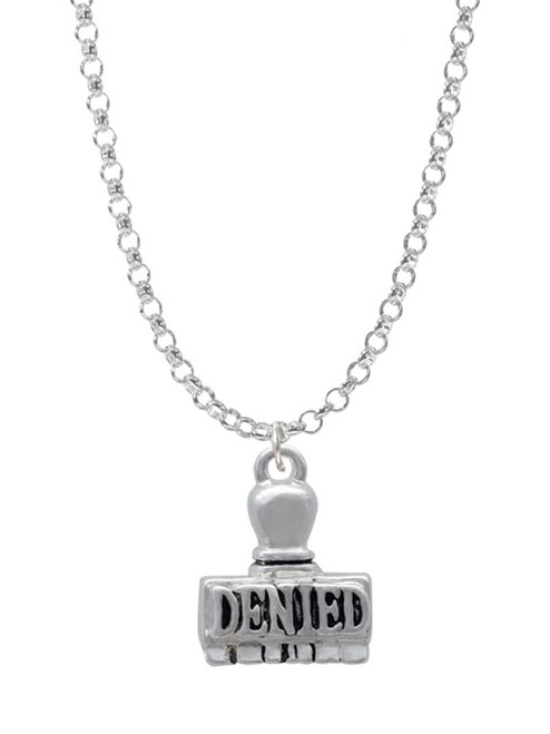 3-D ''Denied'' Stamp Charm Necklace