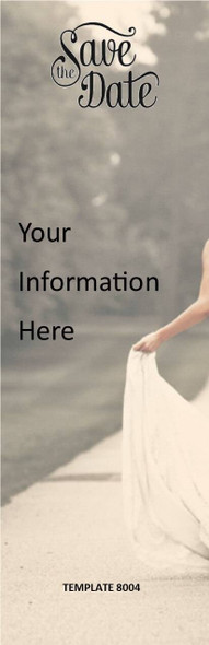 Save The Date, Bride 2.75 x 8.5 Personalized Premium 16pt Custom Bookmarks