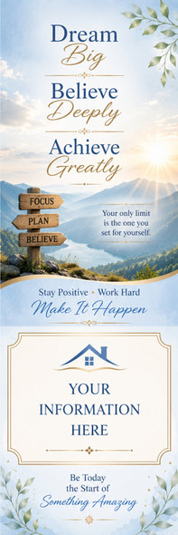 Dream Big Believe Deeply Achieve Greatly personalized motivational bookmark – 2 x 8 inches