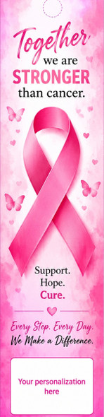 Together We Are Stronger Breast Cancer Awareness personalized bookmark design