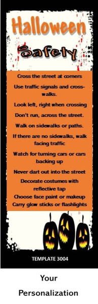 Halloween, Trick-or-Treating Safety 2.75 x 8.5 Personalized Premium 16pt Custom Bookmarks