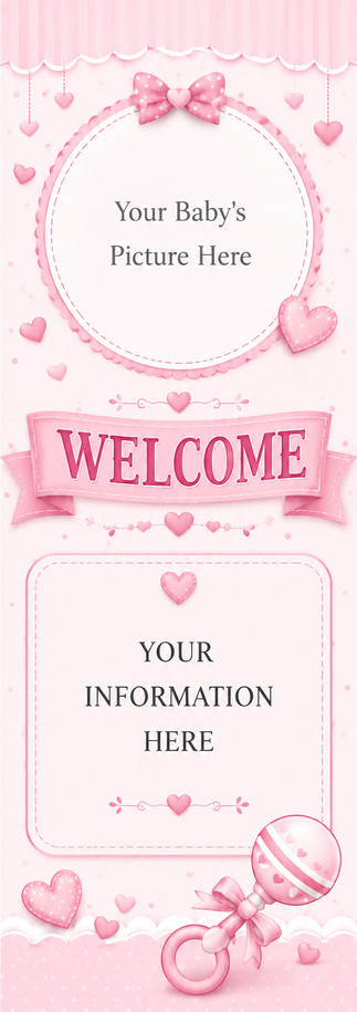 Welcome New Baby Girl 2.75 x 8.5 Personalized Premium 16pt Custom Bookmarks