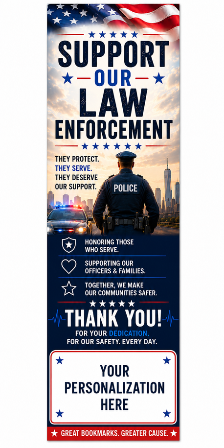 First Responders Support for Police Theme 2" x 8" Personalized Premium 16pt Custom Bookmarks