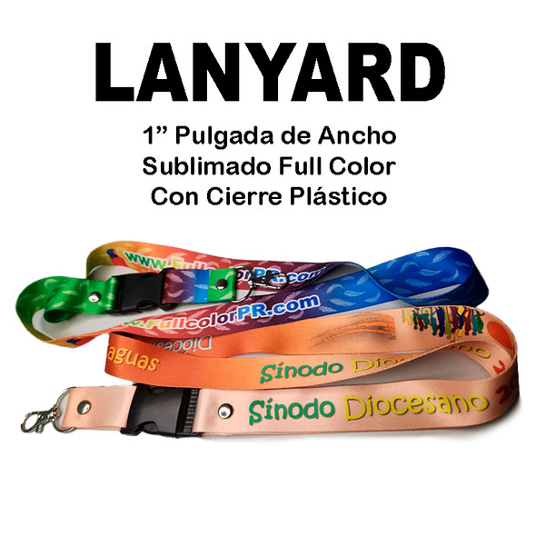 Lanyards Full Color 1 pulgada Entrega Gratis todo Puerto Rico
