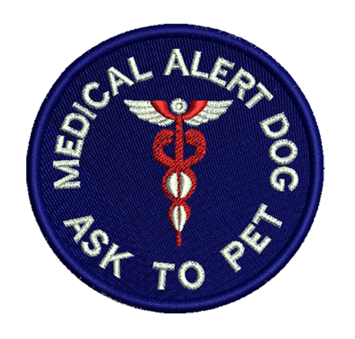 Medical Alert ASK TO  PET Embroidered Patch