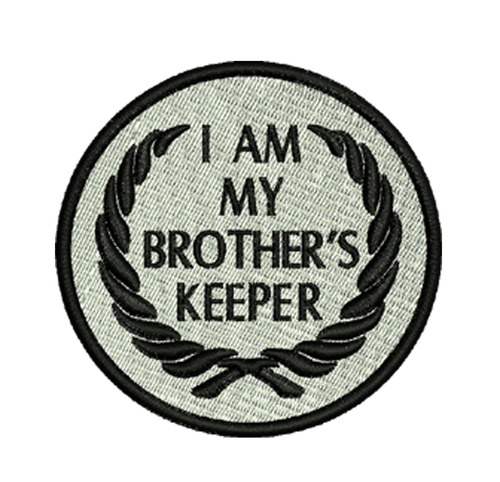 I AM My Brother's Keeper- (White Background)- Embroidered Patch 