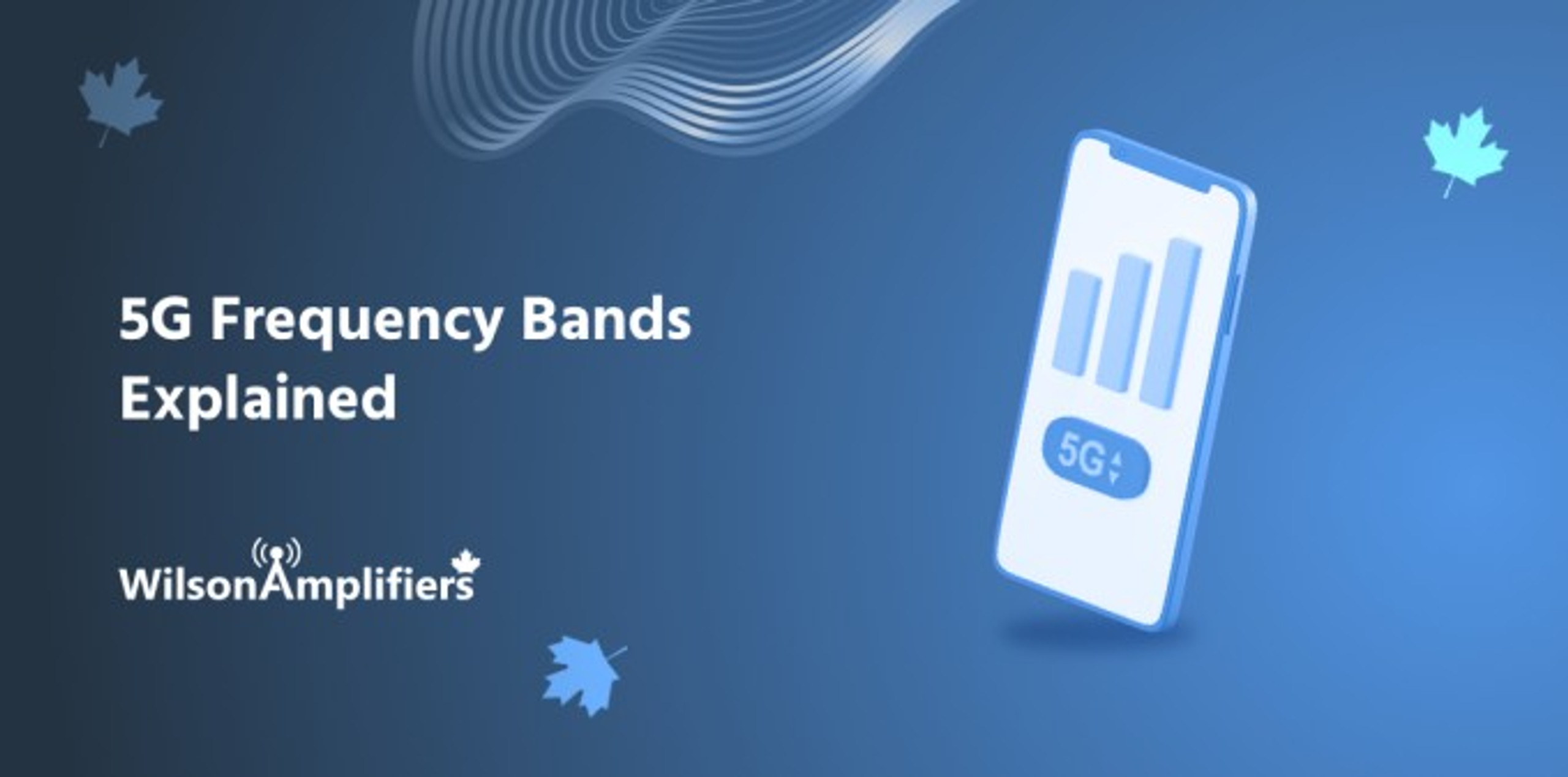 5G Frequency Bands Explained