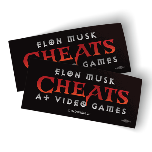 Elon Musk Cheats (7" x 3" Vinyl Sticker -- Pack of Two!) Elon Musk Cheats (7" x 3" Vinyl Sticker -- Pack of Two!)
