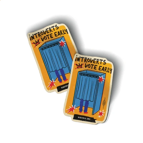 Introverts Vote Early (2.6" x 4" Vinyl Sticker -- Pack of Two!)