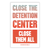 Close Them All (Digital Download Rally Sign)