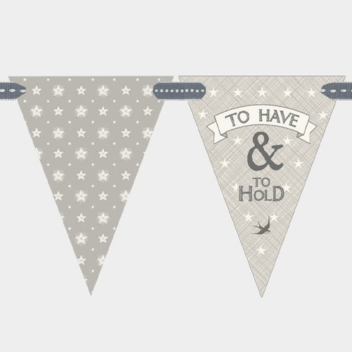 To Have & To Hold Bunting To Have & To Hold Bunting
