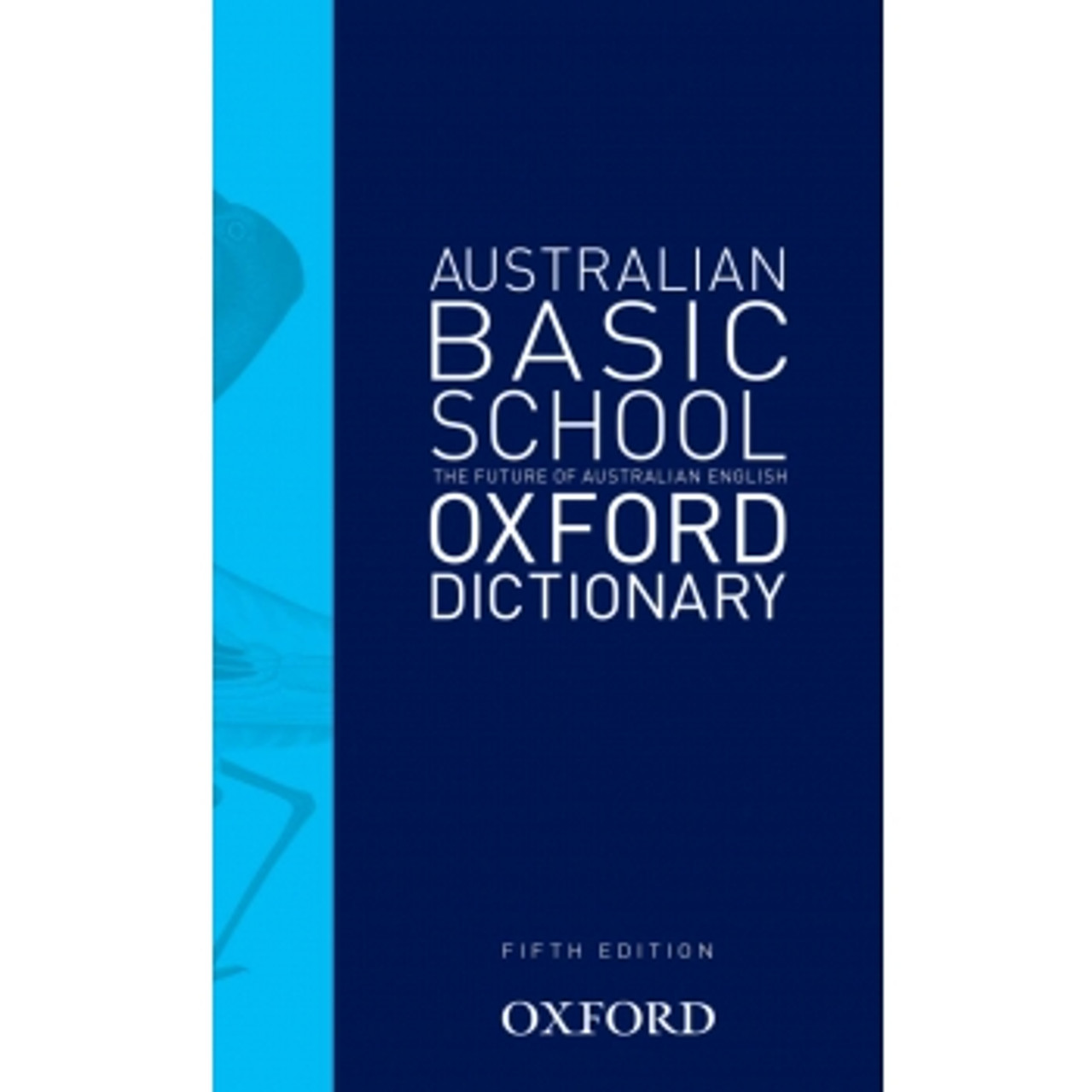 AUSTRALIAN　DICTIONARY　SCHOOL　BASIC　EDITION　OXFORD　Melbourne　MARK　(5E)　Office　Supplies　FIFTH　GWYNN