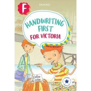 HANDWRITING FIRST FOR VICTORIA FOUNDATION SECOND EDITION BY LESLEY LJUNGDAHL