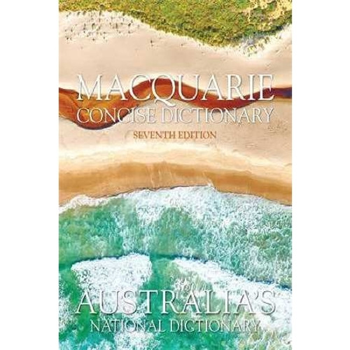 MACQUARIE CONCISE DICTIONARY Paperback #7 edition