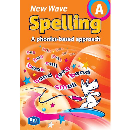 New Wave Spelling - A Phonics-based Approach - Book A (Prep) ** ETA 2/11/2026 **