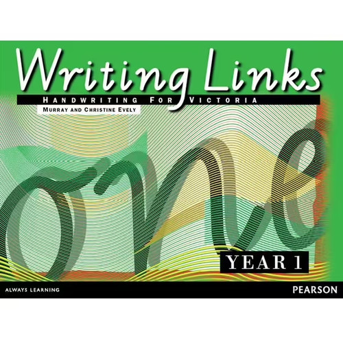 WRITING LINKS HANDWRITING YR 1 FOR VICTORIA PEARSON ISBN: 9780731221967