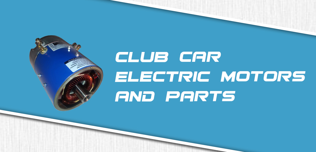 Club Car Electric Motor Parts for DS, Carryall, and Precedent Golf Cart  Models