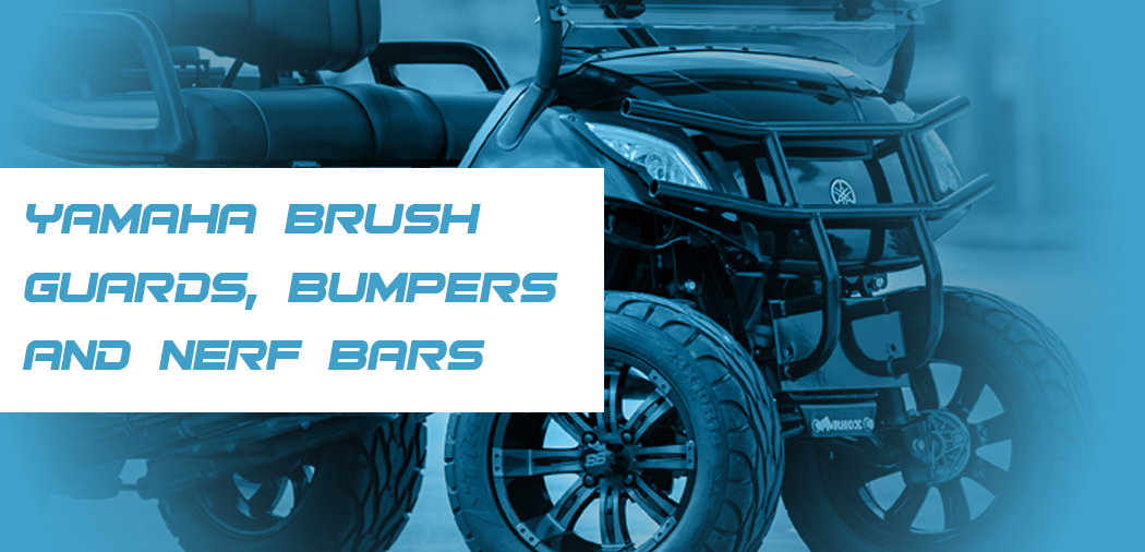 page-banner-golfcartbrushguardsbumpersbarsandmore-yamaha.jpg