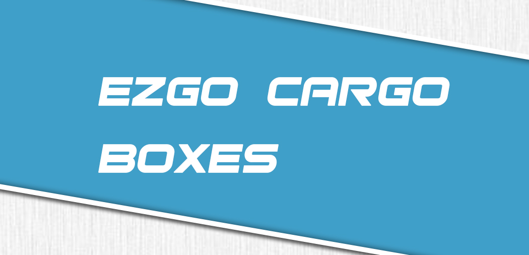 updated-page-banners-cargoboxes-ezgo.jpg