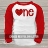 First Birthday Valentines Day sparkly one raglan shirt