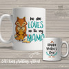 Mothers Day no one loves me like my mama coffee mug