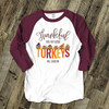 Thanksgiving teacher thankful for my little turkeys personalized raglan shirt