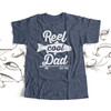 Reel cool dad DARK Tshirt 