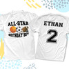  All-Star birthday front and back sports theme Tshirt