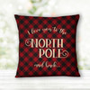 I love you to the North Pole and back red buffalo plaid pillowcase pillow