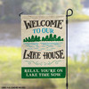 Welcome to our lake house garden flag with personalization option