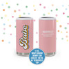 Bachelorette party bride or babe personalized metal 12oz skinny can cooler with removable top