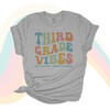 Third grade vibes colorful retro font any grade personalized Tshirt