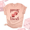 Valentine feelin' lucky dice Tshirt