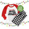Christmas most likely to custom saying personalized raglan shirt with pants option