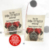 Valentine's Day cute pug paw-sitively amazing personalized treat bags