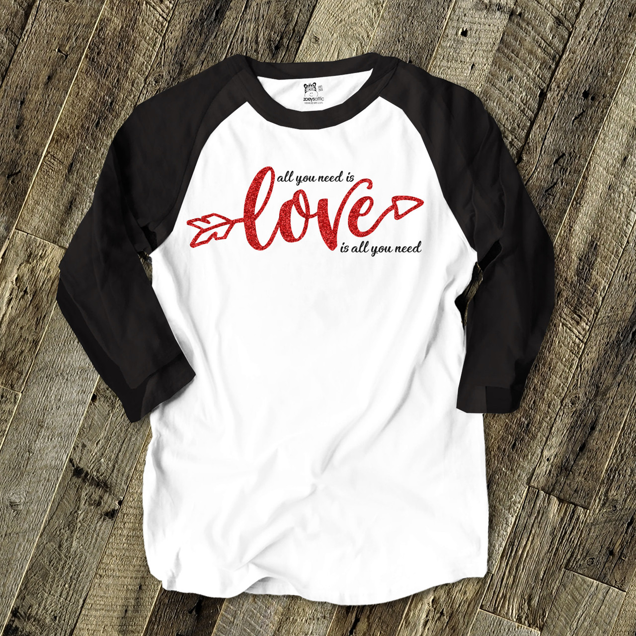 Valentine love is all you need red glitter or foil ADULT raglan shirt