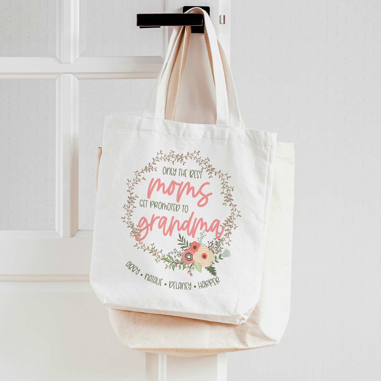 Only the best moms get promoted to grandma tote bag