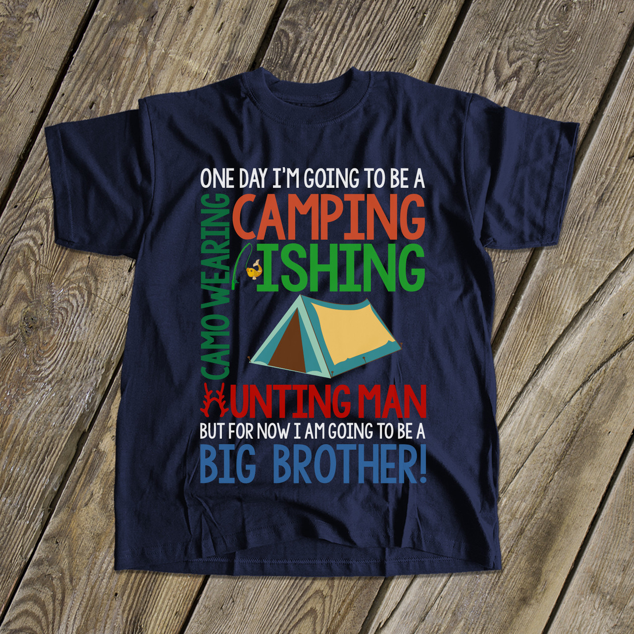 Big Brother Shirt Outdoors Camo Wearing Big Brother To Be Dark T Shirt