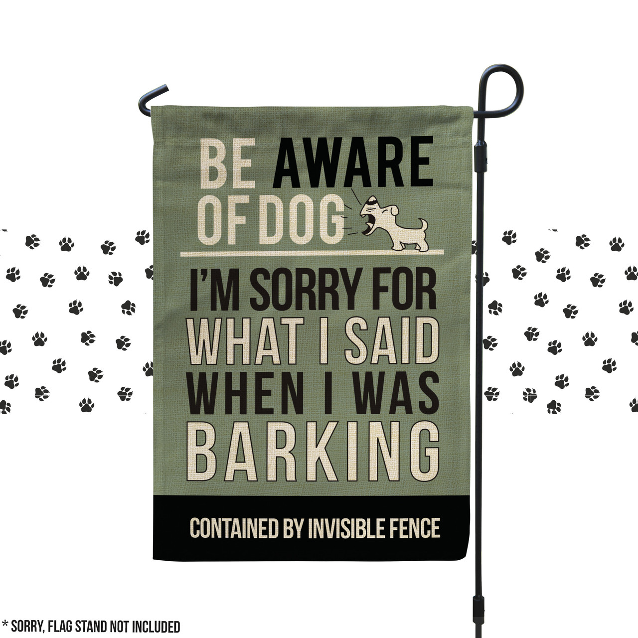garden flag, contained by invisible fence beware of dog garden
