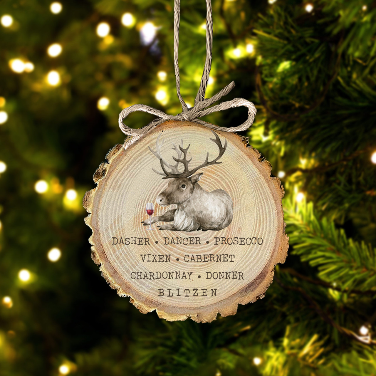 Christmas wood slice ornament, funny wine reindeer names rustic wood  ornament