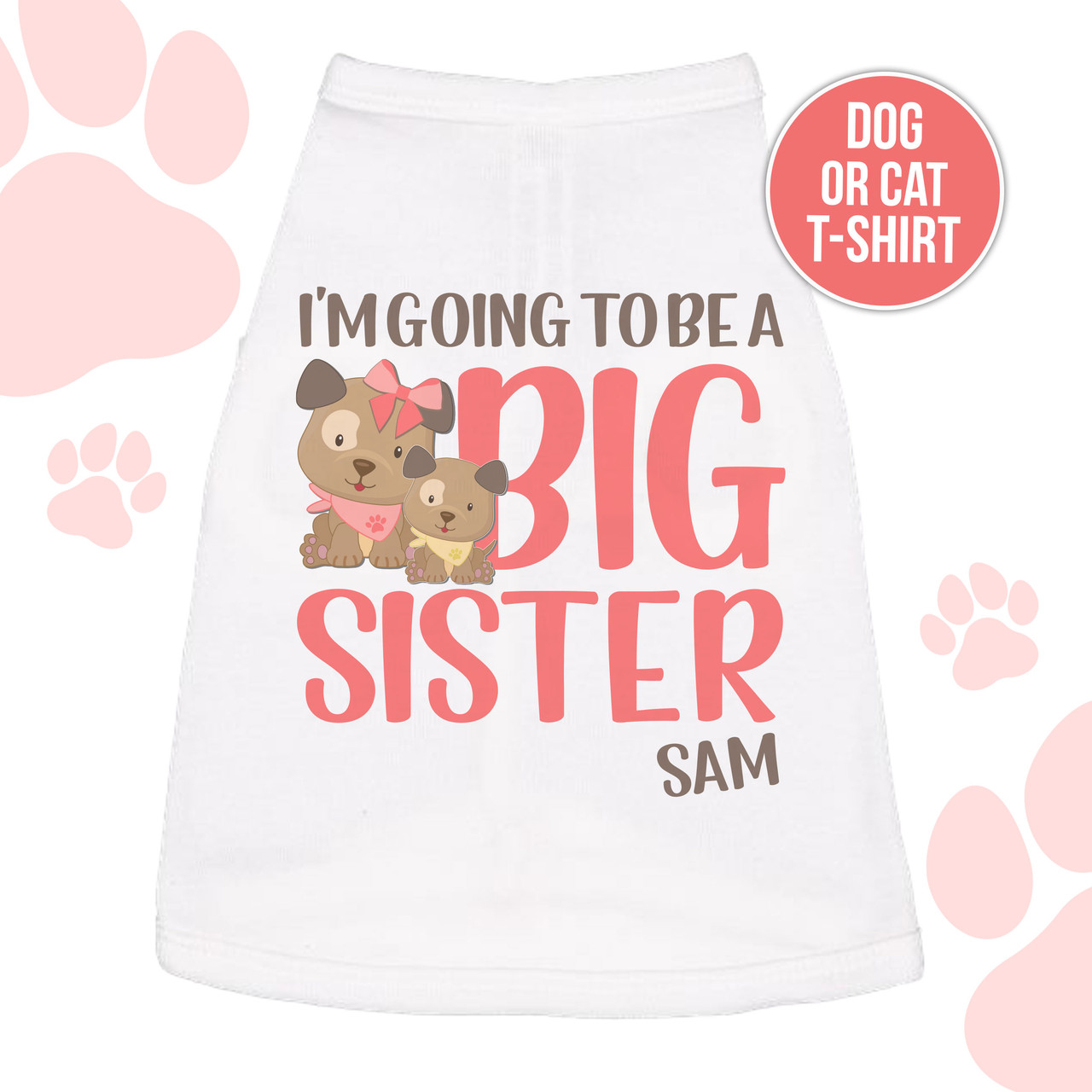 Dog hot sale sister shirt